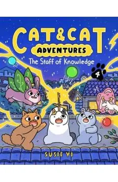 Cat & Cat Adventures: The Staff of Knowledge
