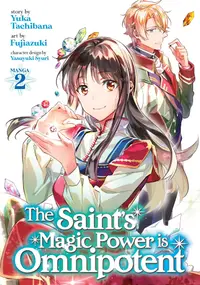 The Saint's Magic Power Is Omnipotent Vol. 2