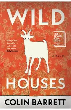 Wild Houses