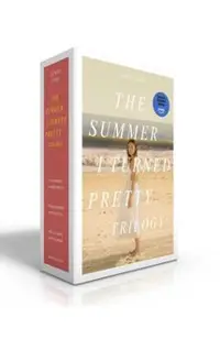 The Summer I Turned Pretty Trilogy (Boxed Set): The Summer I Turned Pretty; It's Not Summer Without You; We'll Always Have Summer
