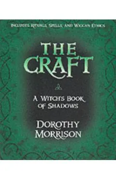 The Craft: A Witch's Book of Shadows