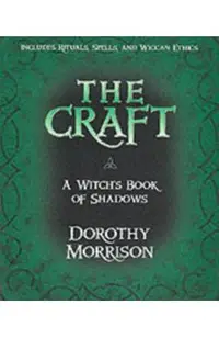 The Craft: A Witch's Book of Shadows