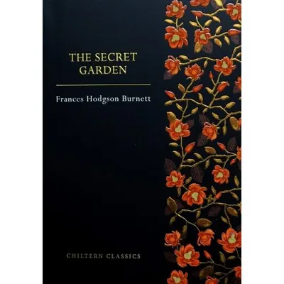 The Secret Garden, Frances Hodgson Burnett