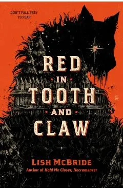 Red in Tooth and Claw