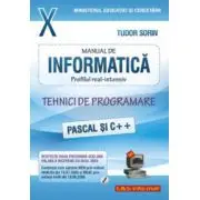 Informatica, Manual pentru clasa a X-a, profilul real-intensiv. Pascal si C++