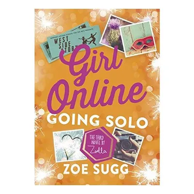 Girl Online: Going Solo