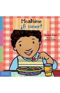 Mealtime / ¡A Comer!