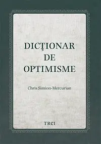 Dicționar de optimisme - Chris Simion