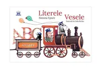 Literele vesele - Hardcover - Simona Epure