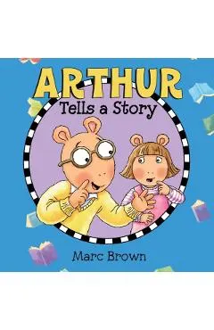 Arthur Tells a Story