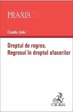 Dreptul la regres. Regresul in dreptul afacerilor