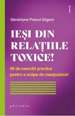 Iesi din relatiile toxice!