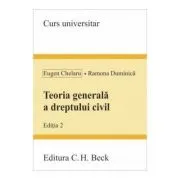 Teoria generala a dreptului civil. Editia 2