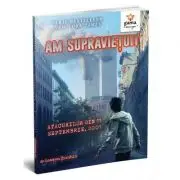 Am supravietuit atacurilor din 11 Septembrie, 2001