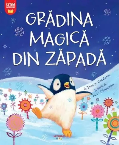 Grădina magică din zăpadă - Paperback brosat - Tracey Corderoy