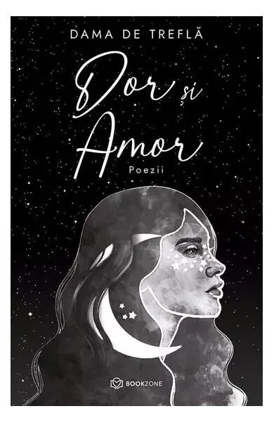 Dor și Amor - Paperback brosat - Dama de Treflă