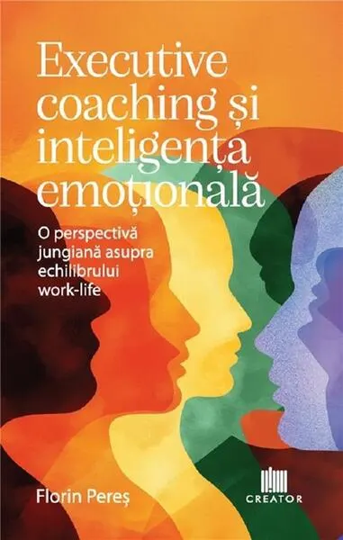 Executive coaching și inteligența emoțională - Paperback brosat - Florin Pereș