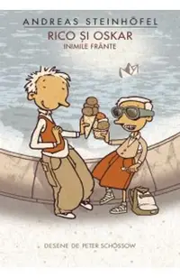 Rico si Oskar (vol. 2): Inimile frante