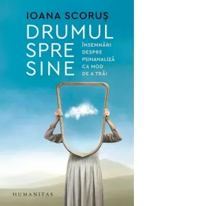 Drumul spre sine