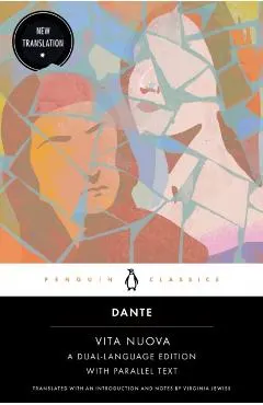 Vita Nuova: A Dual-Language Edition with Parallel Text