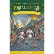 Vacanta in orasul vulcanului. Portalul magic nr. 13