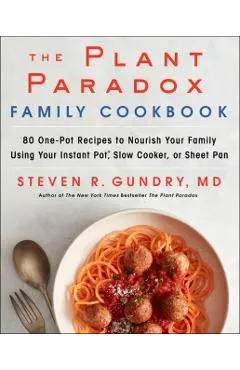 Plant Paradox Family Cookbook