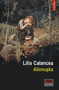 Alionușka - Paperback brosat - Lilia Calancea