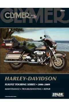 Harley-Davidson FLH/FLT Touring Series 2006-2009 [With CDROM]