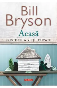 eBook Acasa. O istorie a vietii private
