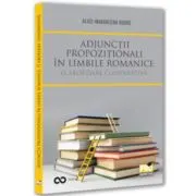 Adjunctii propozitionali in limbile romanice. O abordare comparativa
