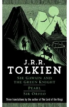 Sir Gawain and the Green Knight/Pearl/Sir Orfeo