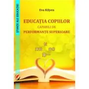 Educatia copiilor capabili de performante superioare