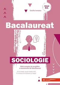 Bacalaureat. Sociologie - Paperback brosat - Cecilia Ionescu