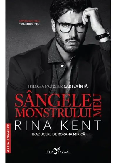 Sângele monstrului meu. Seria Monster Vol.1