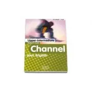 Channel your English Upper-Intermediate Student's Book
