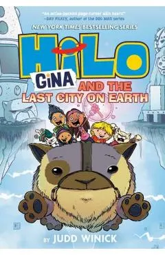 Hilo Book 9: Gina and the Last City on Earth