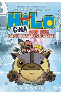 Hilo Book 9: Gina and the Last City on Earth