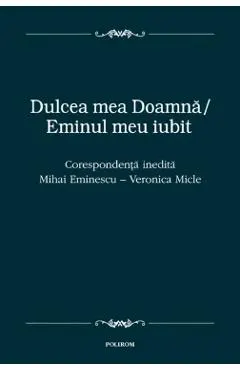 eBook Dulcea mea D-na Eminul meu iubit. Corespondenta inedita