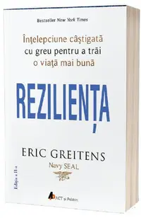 Rezilienţa - Paperback brosat - Eric Greitens