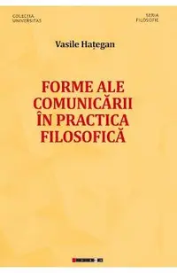 Forme ale comunicarii in practica filosofica