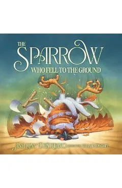 The Sparrow Who Fell to the Ground