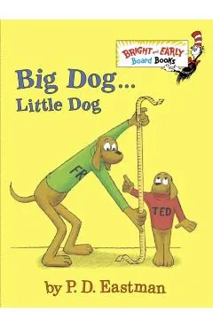 Big Dog . . . Little Dog