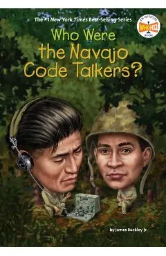 Who Were the Navajo Code Talkers?