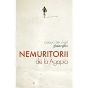 Nemuritorii de la Agapia