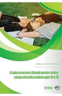 A study on recovery through passive resting among university students aged 18 to 20