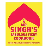 Mr Singh's Fabulous Fiery Cookbook