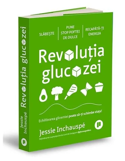 Revoluția glucozei - Paperback brosat - Jessie Inchauspé