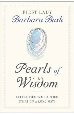Pearls of Wisdom: Little Pieces of Advice (That Go a Long Way)