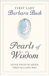 Pearls of Wisdom: Little Pieces of Advice (That Go a Long Way)