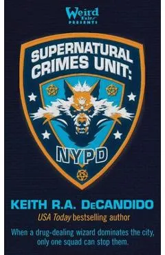 Supernatural Crimes Unit: NYPD: The Thin Blue Ley-Line